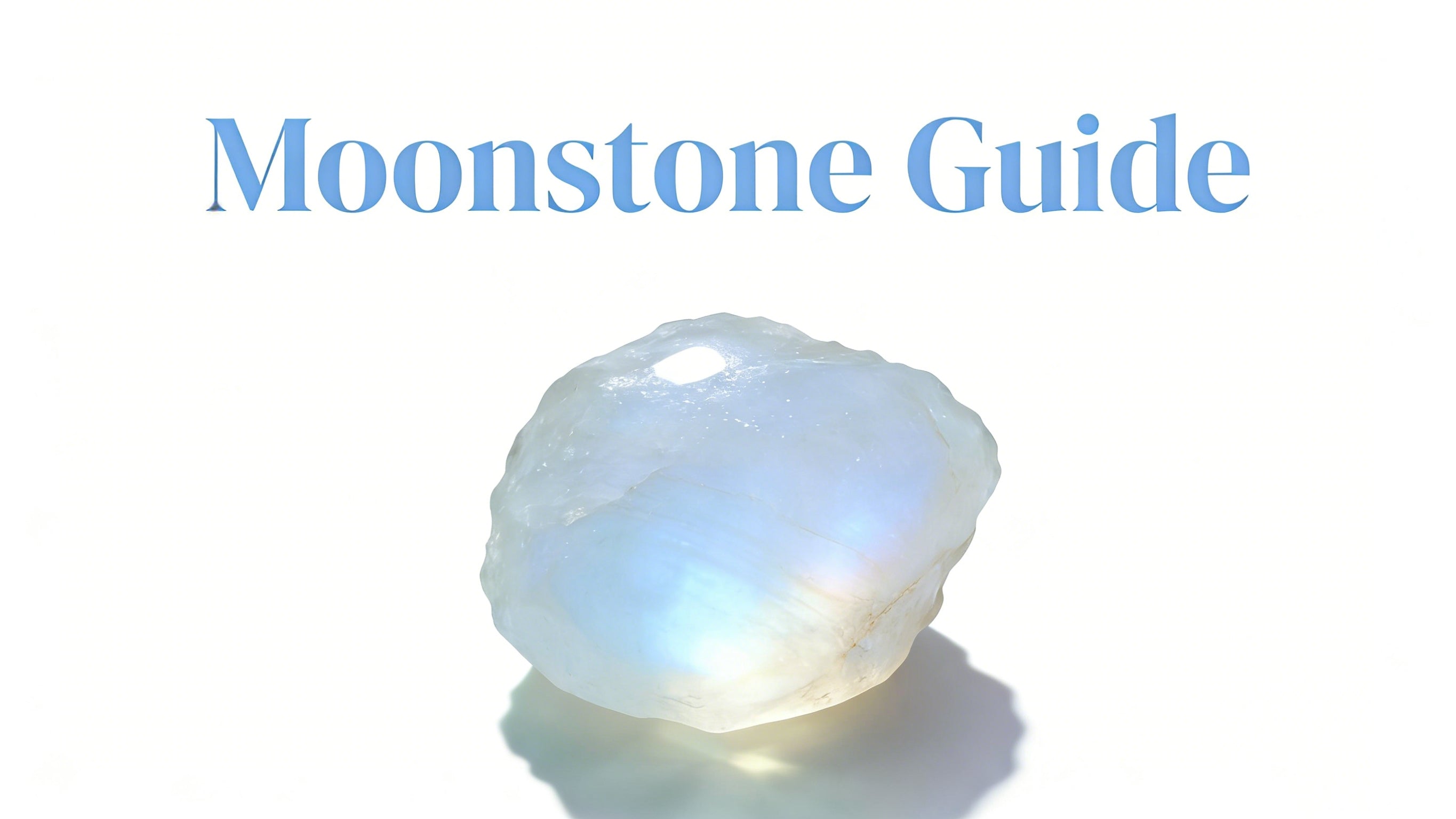 Moonstone Guide